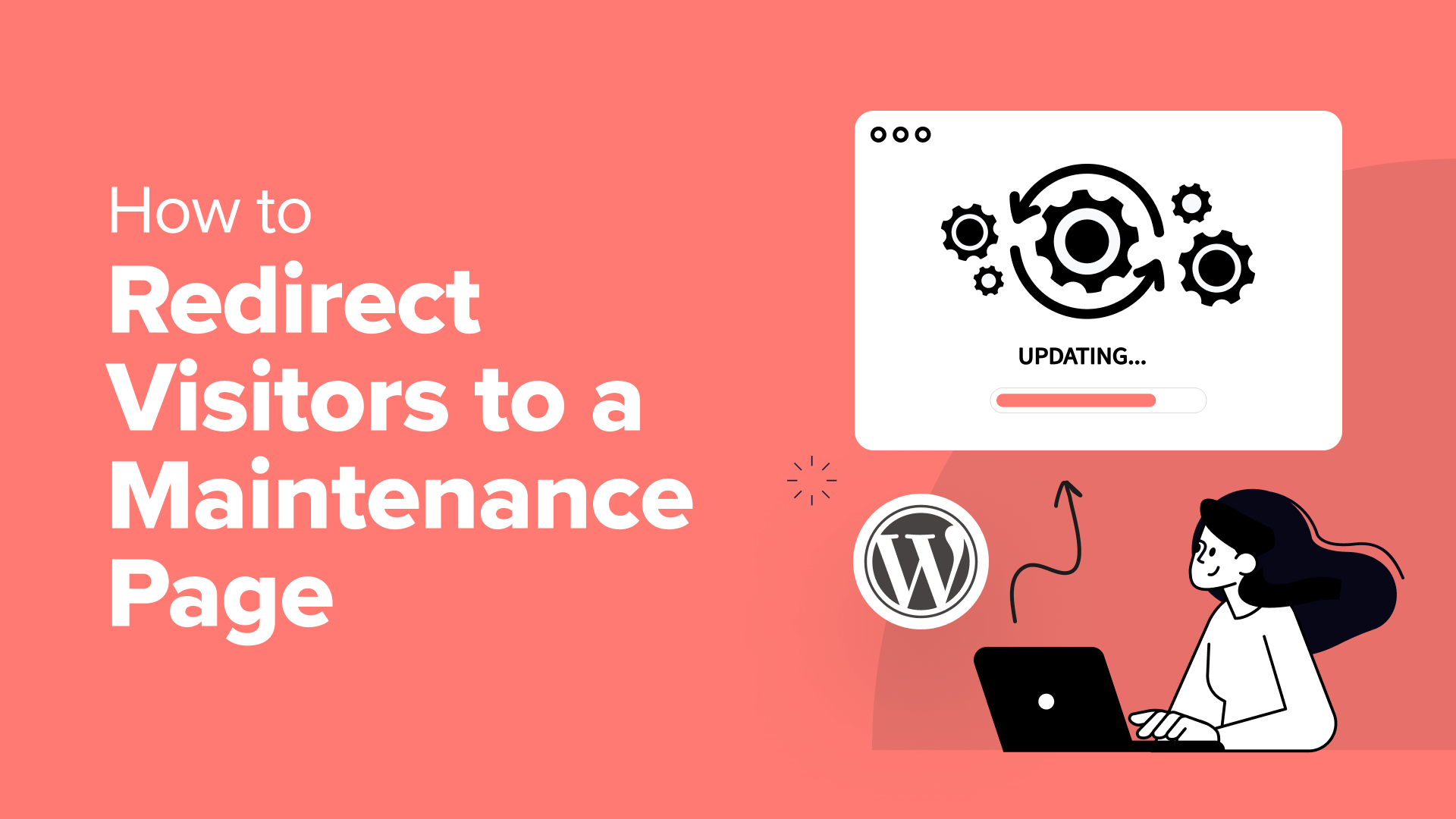 A Step-by-Step Guide to Setting Up a Maintenance Page in WordPress