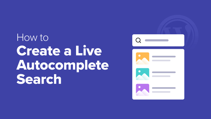 Implementing Live Autocomplete Search Functionality in WordPress