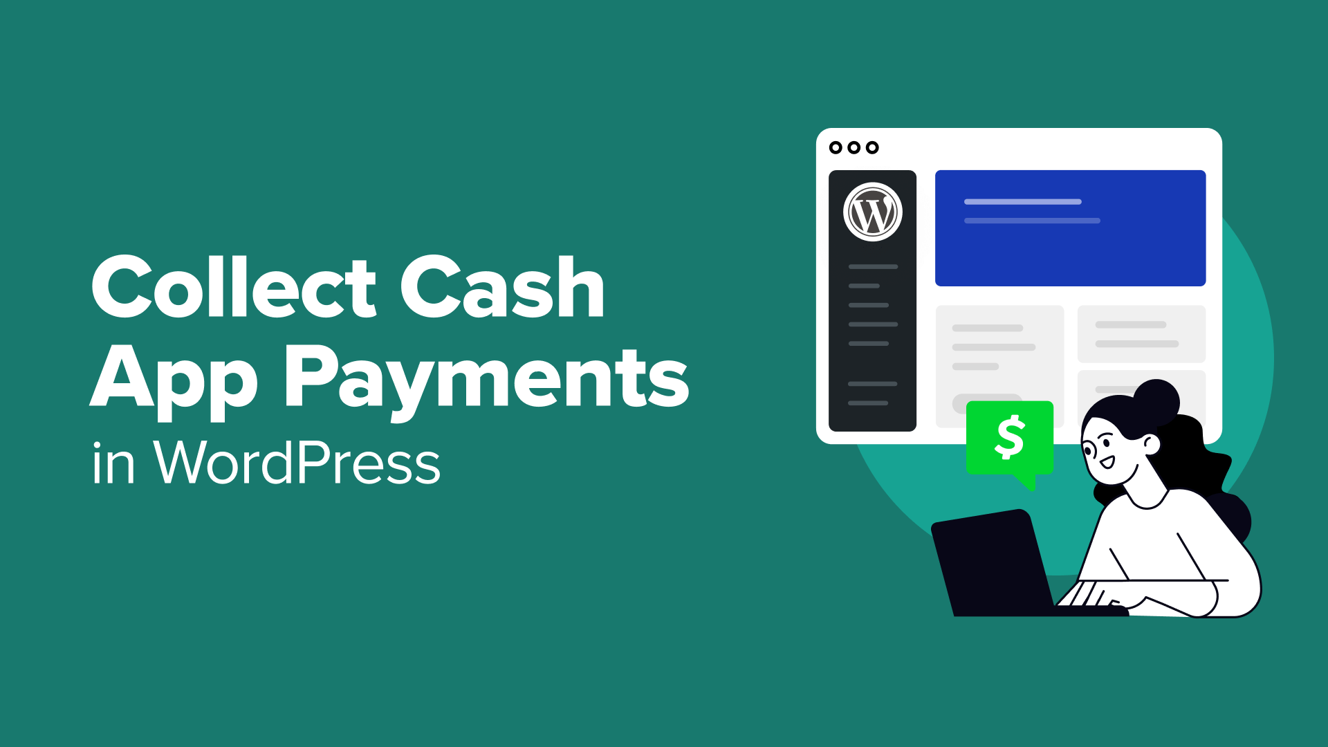 Step-by-Step Guide to Accepting Cash App Payments on Your WordPress Site