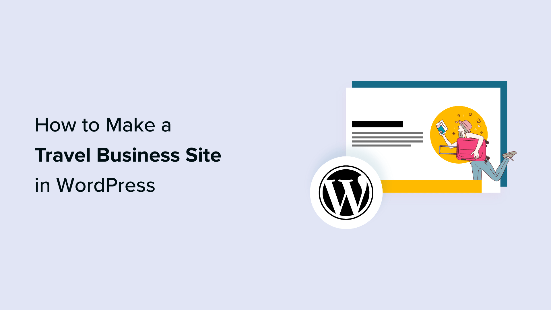 Step-by-Step Guide to Building a Professional Travel Website with WordPress