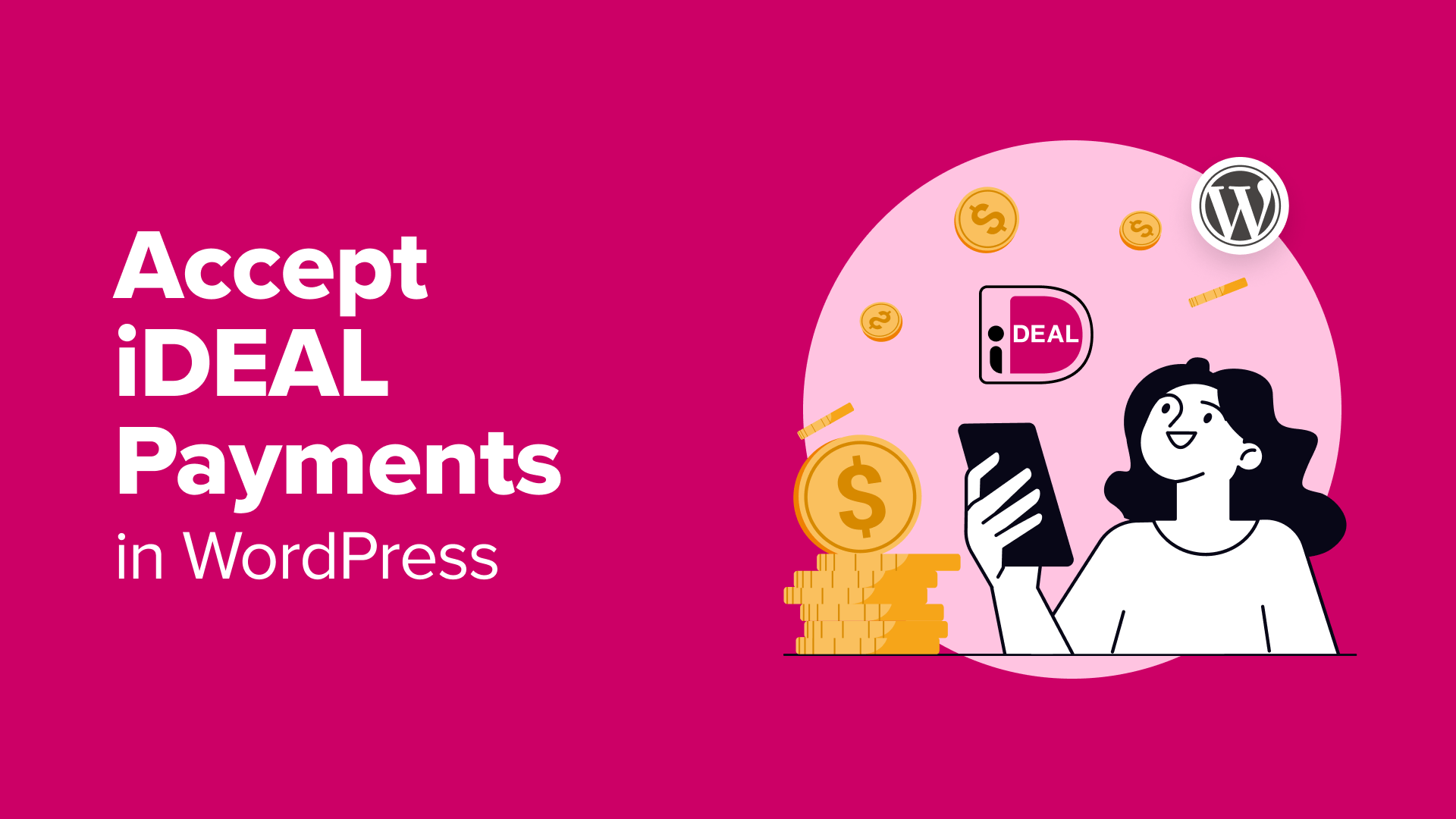 Two Effective Methods to Enable iDEAL Payments on Your WordPress Site