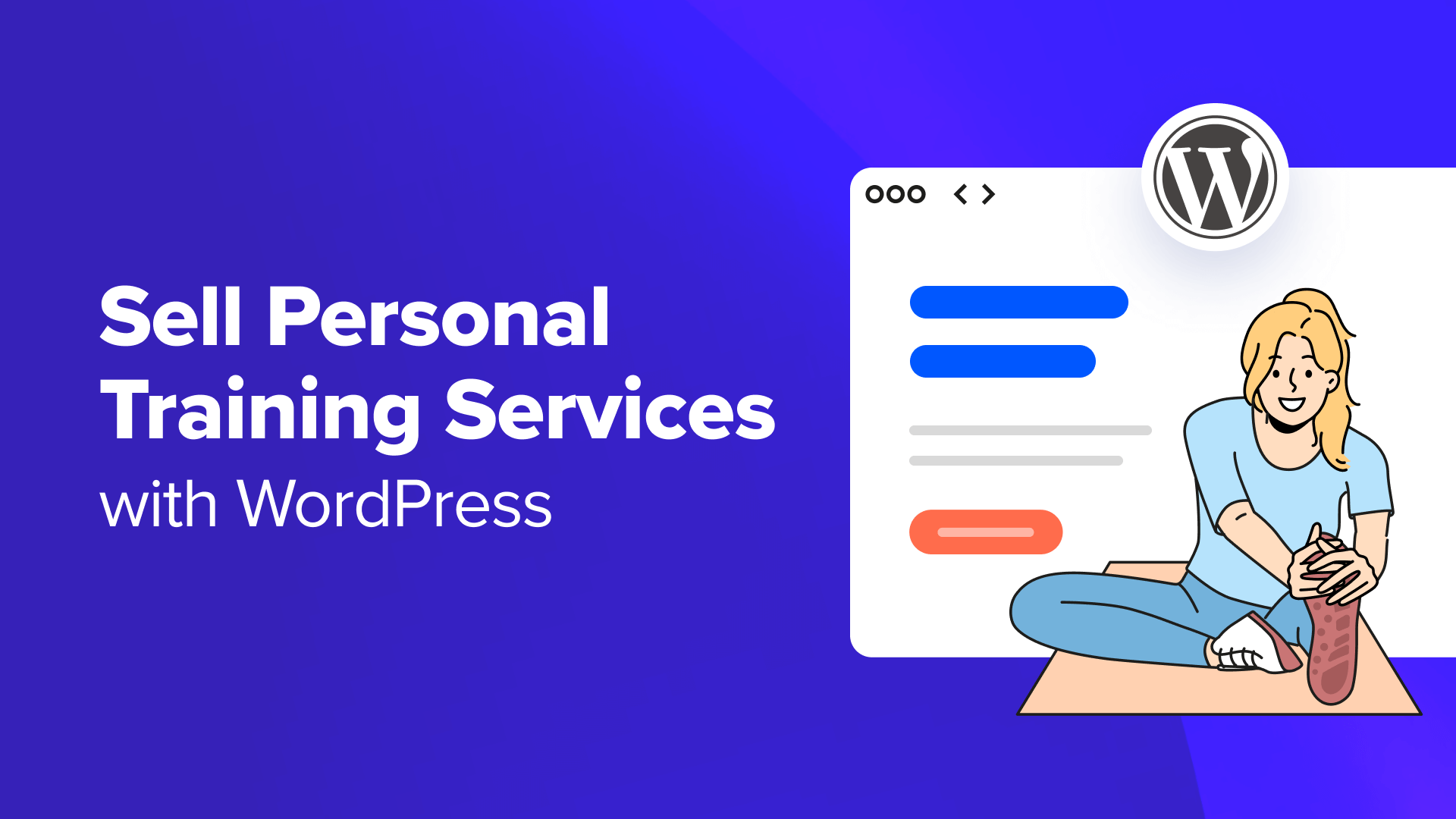 A Comprehensive Guide to Selling Personal Training Services Using WordPress