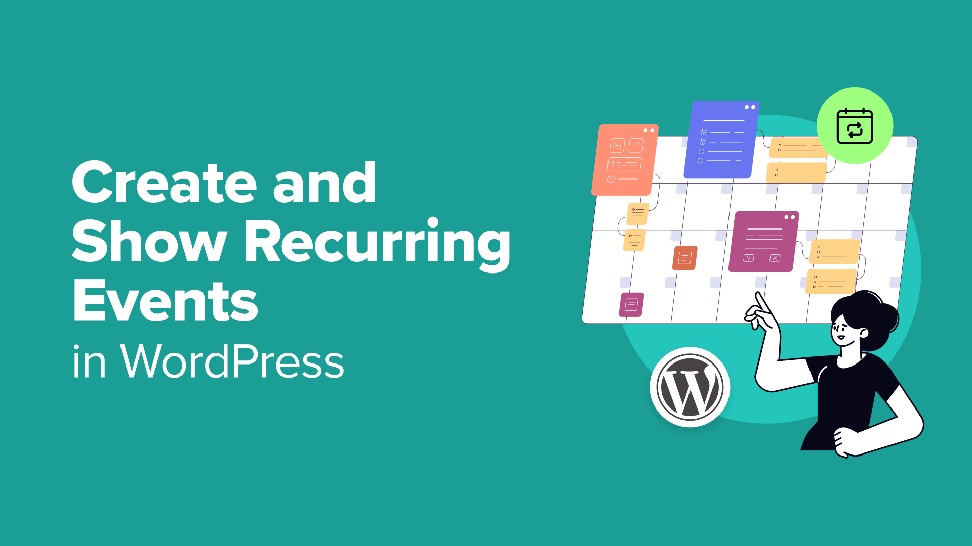 A Step-by-Step Guide to Setting Up Recurring Events in WordPress