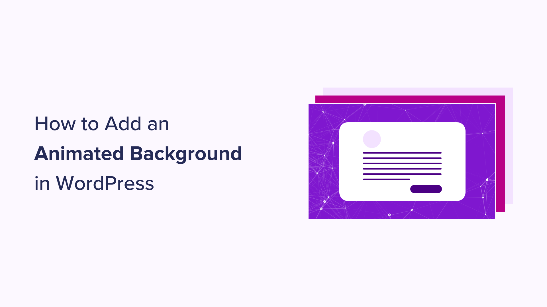 Two Effective Methods for Implementing Animated Backgrounds in WordPress
