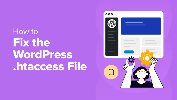 A Beginner's Guide to Repairing and Managing Your WordPress .htaccess File