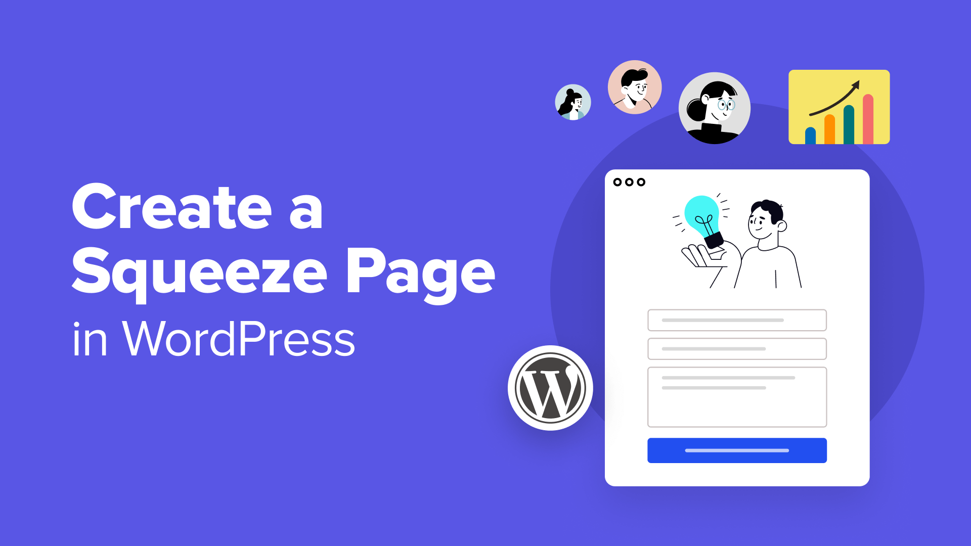 Building High-Converting Squeeze Pages in WordPress: A Complete Guide
