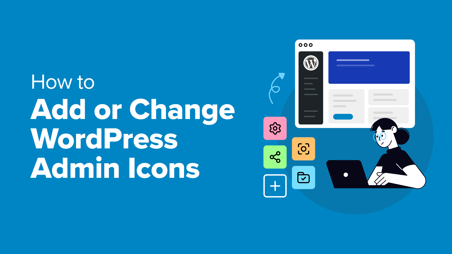 Customizing WordPress Dashboard Icons: Two Practical Approaches