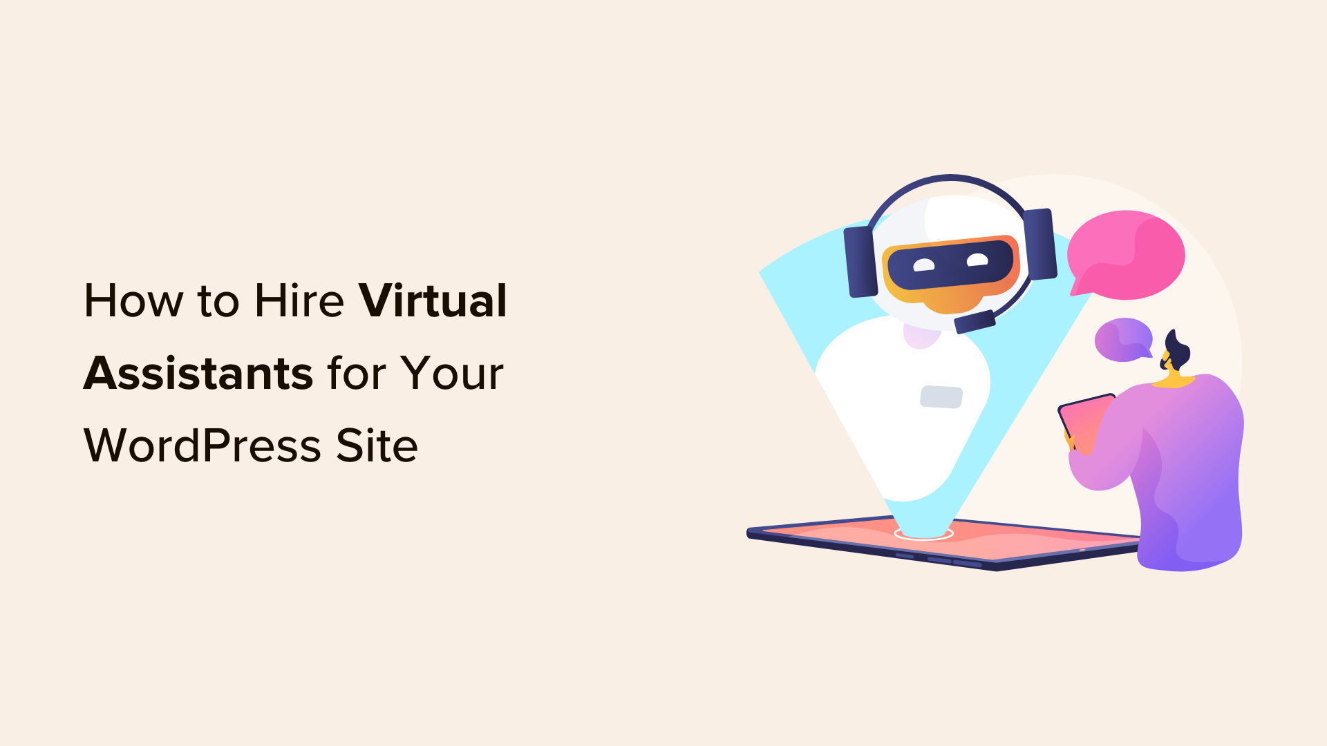 Expert Strategies for Recruiting Virtual Assistants to Manage Your WordPress Website
