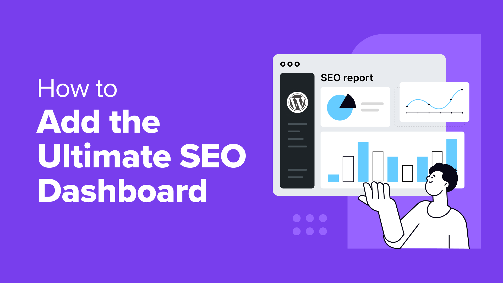 Implementing a Comprehensive SEO Dashboard in Your WordPress Admin Area
