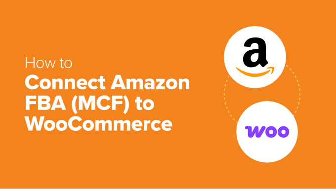 Integrating Amazon Multi-Channel Fulfillment with Your WooCommerce Store