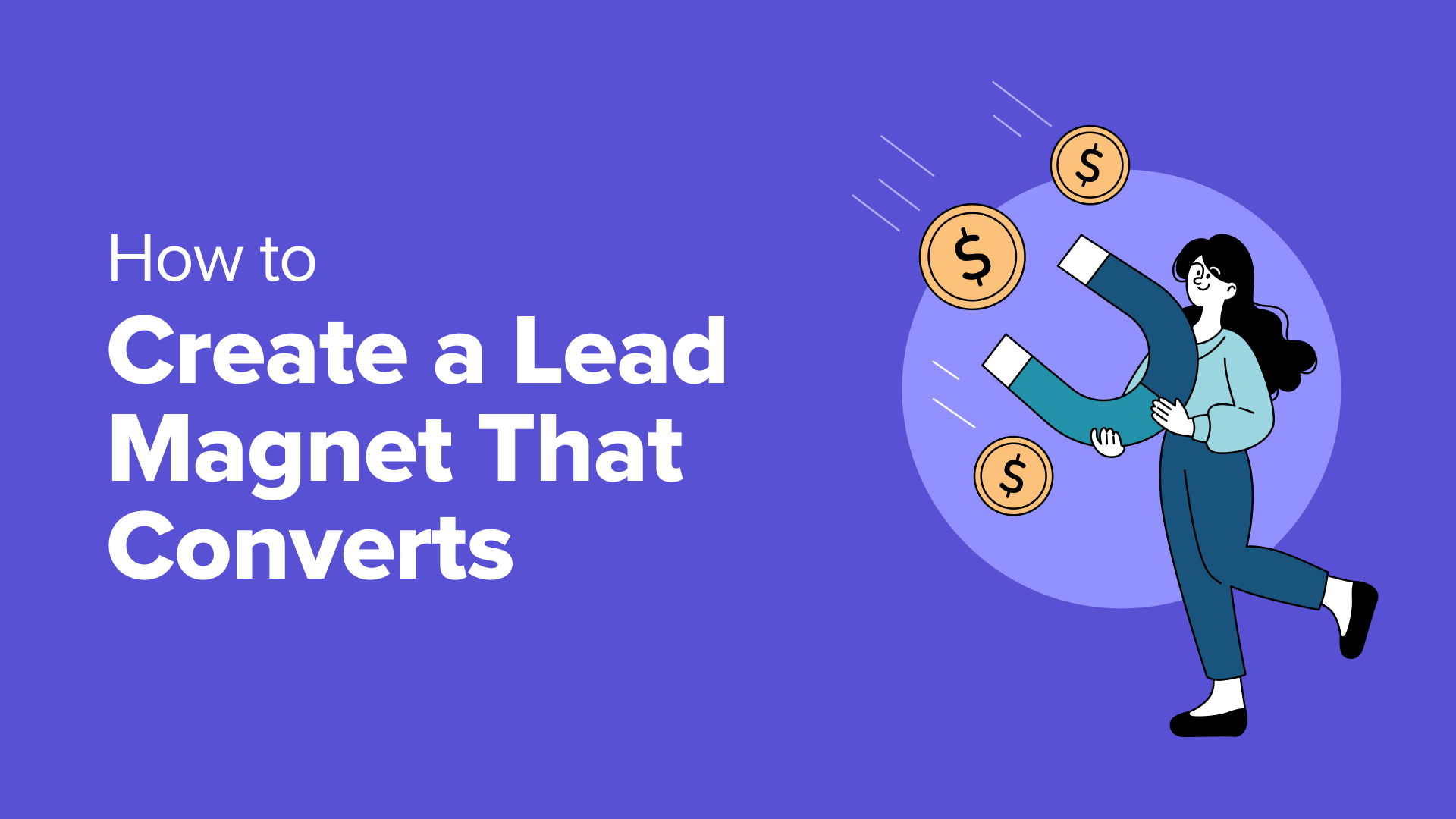 Step-by-Step Guide to Building High-Converting Lead Magnets for Your WordPress Site